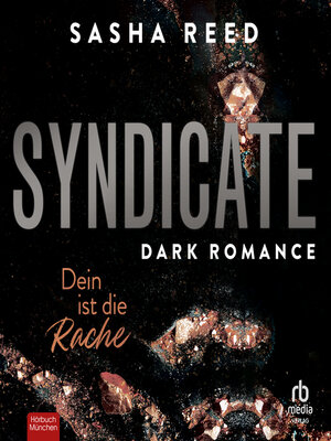 cover image of Syndicate--Dein ist die Rache